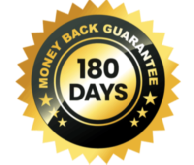  180 day Moneyback Guarantee